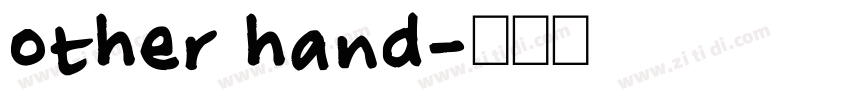 other hand字体转换